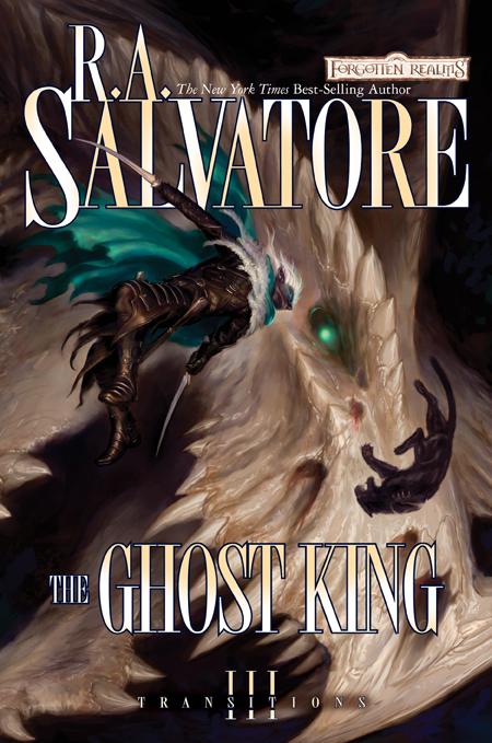 Transitions III - The Ghost King R.A. Salvatore