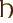 H